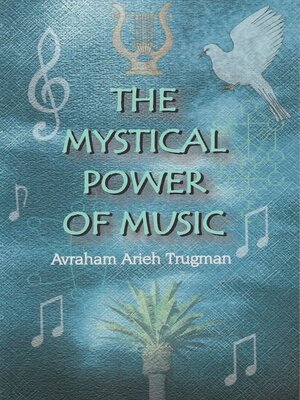 cover image of The Mystical Power of Music